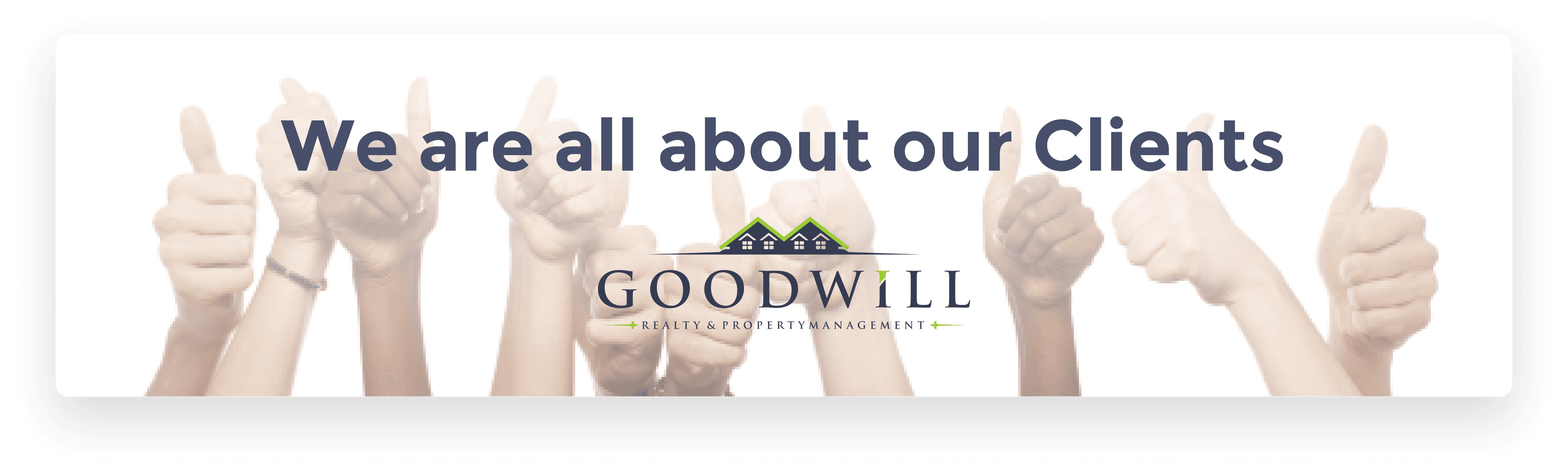 We are all about our Clients